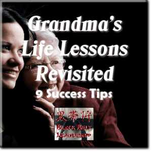 Grandma's Life Lessons, Revisited